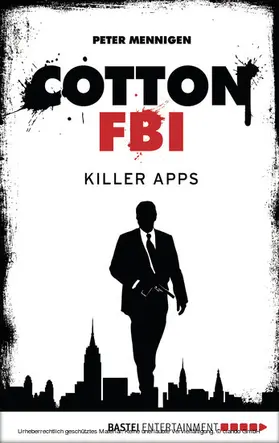 Mennigen |  Cotton FBI - Episode 08 | eBook | Sack Fachmedien