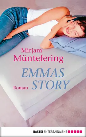 Müntefering |  Emmas Story | eBook | Sack Fachmedien