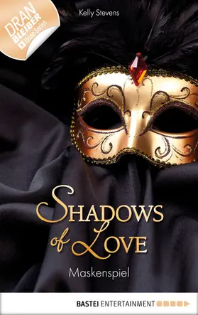 Stevens |  Maskenspiel - Shadows of Love | eBook | Sack Fachmedien