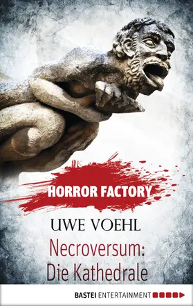 Voehl |  Horror Factory - Necroversum: Die Kathedrale | eBook | Sack Fachmedien