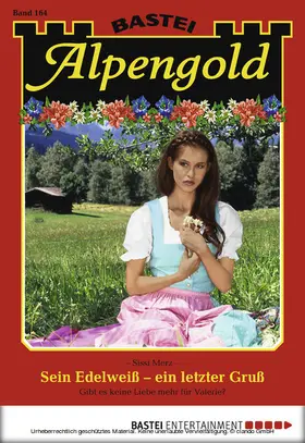 Merz |  Alpengold - Folge 164 | eBook | Sack Fachmedien
