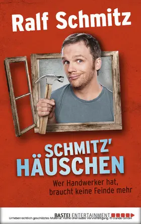 Schmitz |  Schmitz' Häuschen | eBook | Sack Fachmedien