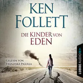 Follett |  Die Kinder von Eden | Sonstiges |  Sack Fachmedien