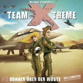 Peinkofer |  Team X-treme - Folge 7 | Sonstiges |  Sack Fachmedien