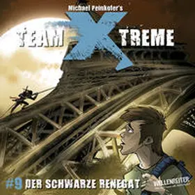 Peinkofer |  Team X-treme - Folge 9 | Sonstiges |  Sack Fachmedien
