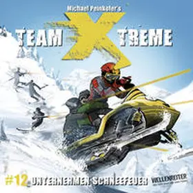 Peinkofer |  Team X-treme - Folge 12 | Sonstiges |  Sack Fachmedien