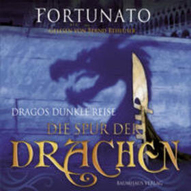 Fortunato |  Dragos dunkle Reise, Teil 1 | Sonstiges |  Sack Fachmedien