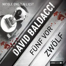 Baldacci | fünf vor zwölf | Sonstiges | 978-3-8387-7474-9 | www2.sack.de