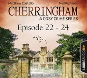 Costello / Richards |  Cherringham - Episode 22-24 | Sonstiges |  Sack Fachmedien