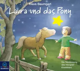 Baumgart / Neudert |  Laura und das Pony | Sonstiges |  Sack Fachmedien