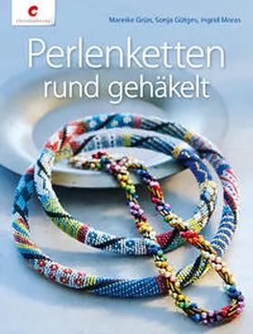 Grün / Gütges / Moras |  Perlenketten rund gehäkelt | Buch |  Sack Fachmedien