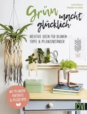 Mayer / Krabbe |  Grün macht glücklich | Buch |  Sack Fachmedien