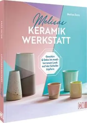 Dora |  Melisas Keramikwerkstatt | Buch |  Sack Fachmedien