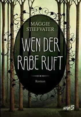 Stiefvater |  Wen der Rabe ruft | Buch |  Sack Fachmedien