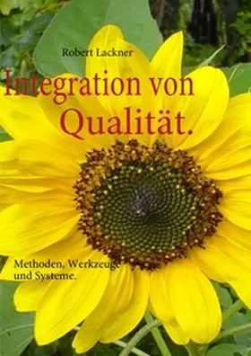 Lackner |  Integration von Qualität. | Buch |  Sack Fachmedien