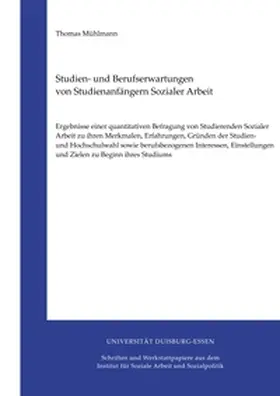 Mühlmann |  Studien- und Berufserwartungen von Studienanfängern Sozialer Arbeit | Buch |  Sack Fachmedien
