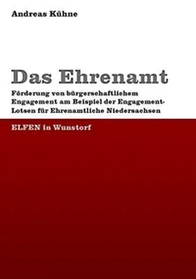 Kühne |  Das Ehrenamt | Buch |  Sack Fachmedien