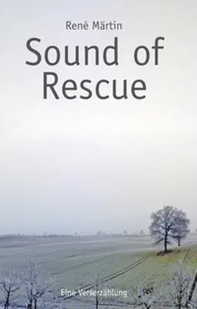 Märtin |  Sound of Rescue | Buch |  Sack Fachmedien