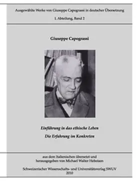 Capograssi / Hebeisen |  Ausgewählte Werke von Giuseppe Capograssi in deutscher Übersetzung | Buch |  Sack Fachmedien
