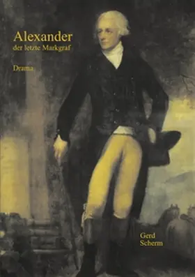 Scherm |  Alexander der letzte Markgraf | Buch |  Sack Fachmedien