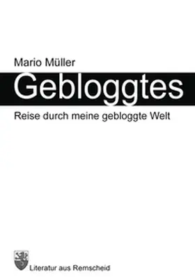 Müller |  Gebloggtes | Buch |  Sack Fachmedien