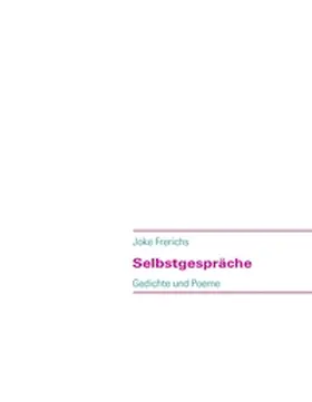 Frerichs |  Selbstgespräche | Buch |  Sack Fachmedien