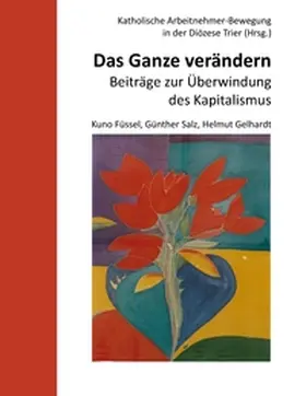 Füssel / Salz / Gelhardt |  Das Ganze verändern | Buch |  Sack Fachmedien