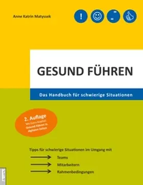 Matyssek | Gesund führen | Buch | 978-3-8391-4849-5 | sack.de