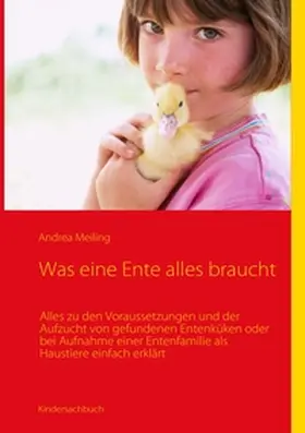 Meiling / Verlag4you |  Was eine Ente alles braucht | Buch |  Sack Fachmedien