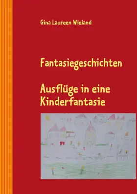Wieland |  Fantasiegeschichten | eBook | Sack Fachmedien