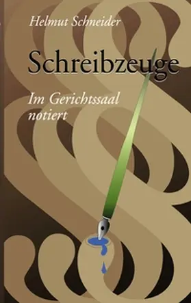 Schneider |  Schreibzeuge | Buch |  Sack Fachmedien
