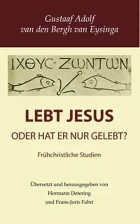 Detering / Fabri |  Lebt Jesus? | Buch |  Sack Fachmedien