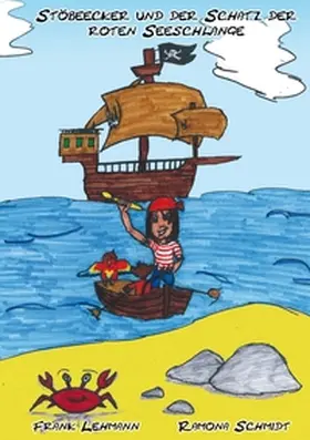 Lehmann |  Stöbeecker und der Schatz der roten Seeschlange | Buch |  Sack Fachmedien