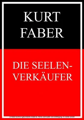 Faber |  Die Seelenverkäufer | eBook | Sack Fachmedien