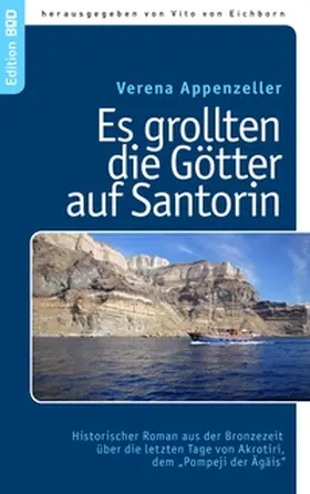 Appenzeller / Eichborn |  Es grollten die Götter auf Santorin | Buch |  Sack Fachmedien