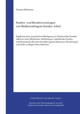 Mühlmann |  Studien- und Berufserwartungen von Studienanfängern Sozialer Arbeit | eBook | Sack Fachmedien