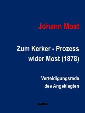 Most / Verlag |  Zum Ketzer - Prozess wider Most (1878) | eBook | Sack Fachmedien