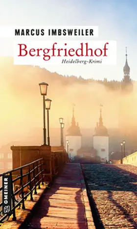 Imbsweiler |  Bergfriedhof | Buch |  Sack Fachmedien