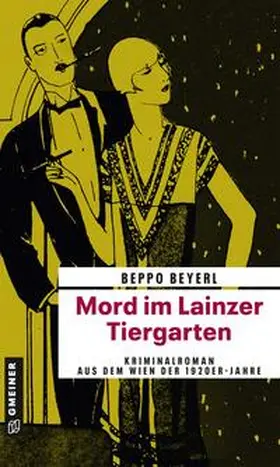 Beyerl |  Mord im Lainzer Tiergarten | Buch |  Sack Fachmedien