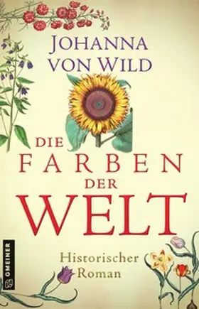 von Wild |  Die Farben der Welt | Buch |  Sack Fachmedien