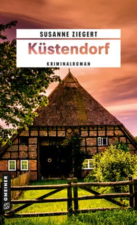Ziegert |  Küstendorf | Buch |  Sack Fachmedien