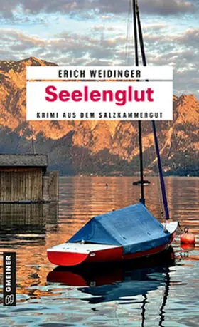 Weidinger |  Seelenglut | Buch |  Sack Fachmedien