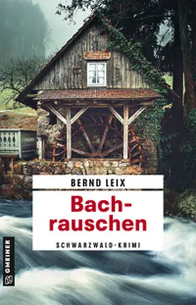 Leix |  Bachrauschen | Buch |  Sack Fachmedien