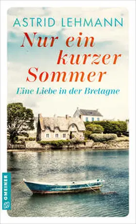 Lehmann |  Nur ein kurzer Sommer | Buch |  Sack Fachmedien