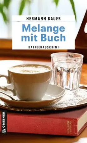 Bauer |  Melange mit Buch | Buch |  Sack Fachmedien