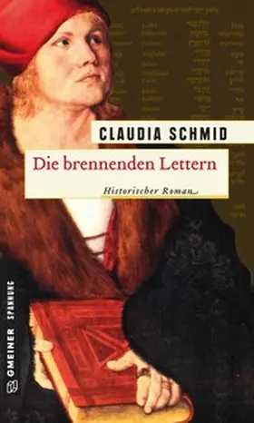 Schmid |  Die brennenden Lettern | Buch |  Sack Fachmedien