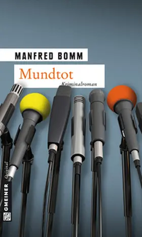 Bomm | Mundtot | Buch | 978-3-8392-1247-9 | www2.sack.de