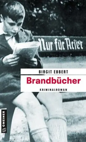 Ebbert | Brandbücher | Buch | 978-3-8392-1448-0 | sack.de