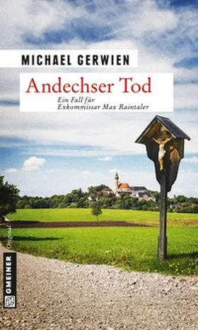 Gerwien | Andechser Tod | Buch | 978-3-8392-1595-1 | www2.sack.de