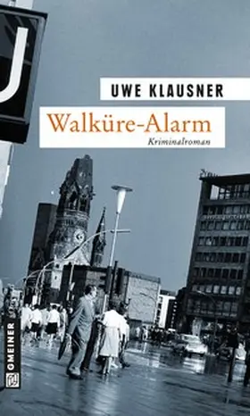 Klausner | Walküre-Alarm | Buch | 978-3-8392-1622-4 | sack.de